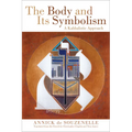 The Body and Its Symbolism: A Kabbalistic Approach