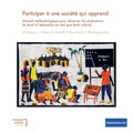 Participer à une société qui apprend: Manuel méthodologique pour observer les réalisations du droit à l'éducation en tant que droit culturel