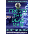 Frosty The Dead Man