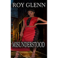 Misunderstood