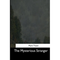 The Mysterious Stranger