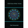 I Still Know What I Know