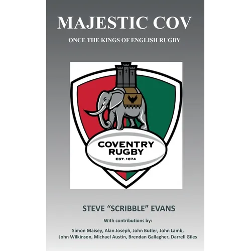 MAJESTIC COV - Once the kings of English Rugby