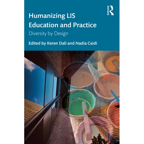 Humanizing LIS Education and Practice: Diversity by Design