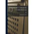 Clemson College Chronicle; 1900