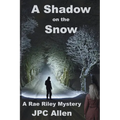 A Shadow on the Snow