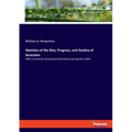 Sketches of the Rise, Progress, and Decline of Secession: With a narrative of personal adventures among the rebels