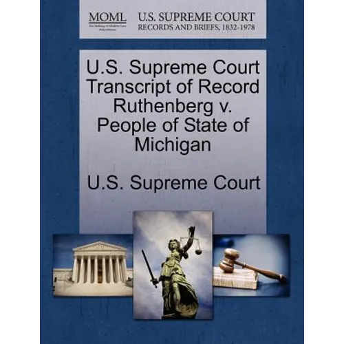 U.S. Supreme Court Transcript of Record Ruthenberg V. People of State of Michigan