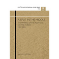 A Split in the Middle: The Making of the Political Centre in Iran 1987-2004