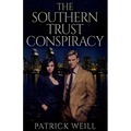 The Southern Trust Conspiracy