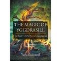 The Magic of Yggdrasill: The Poetry of Old Norse Unconscious