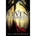 The Elven Chronicles: The Exiled
