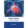 Heart Failure: Clinical Cardiology