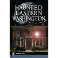 Haunted Eastern Washington