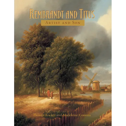 Rembrandt and Titus: Artist and Son