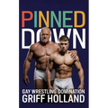 Pinned Down: Gay Wrestling Domination