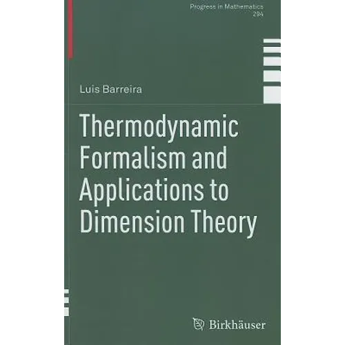 Thermodynamic Formalism and Applications to Dimension Theory