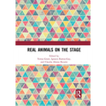 Real Animals on the Stage