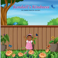 Kendall's Kindness