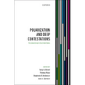 Polarization and Deep Contestations: The Liberal Script in the United States