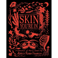 The Skin You're in: A Collection of Horror Comics