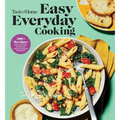 Taste of Home Easy Everyday Cooking: 330 Quick & Easy Recipes for Family Meals - Includes Nutritional Facts & Cooking Tips