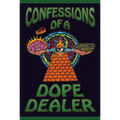 Confessions of a Dope Dealer