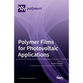 Polymer Films for Photovoltaic Applications
