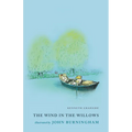 The Wind in the Willows: Illustrated by John Burningham