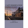 Café Dissertation
