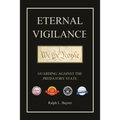Eternal Vigilance: Guarding Against the Predatory State