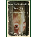 When the Mockingbird Won't Sing: True Grit in 1855, Oregon City