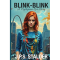 Blink-Blink: a dystopian love story
