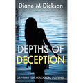 Depths of Deception: Gripping psychological suspense