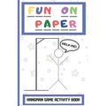 Fun On Paper: Hangman Game Activity Book Perfect for Childrens Teenagers and The Whole Family