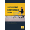 Capitalism and Classical Social Theory: Fourth Edition