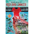 Red Bird Danced