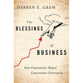 The Blessings of Business