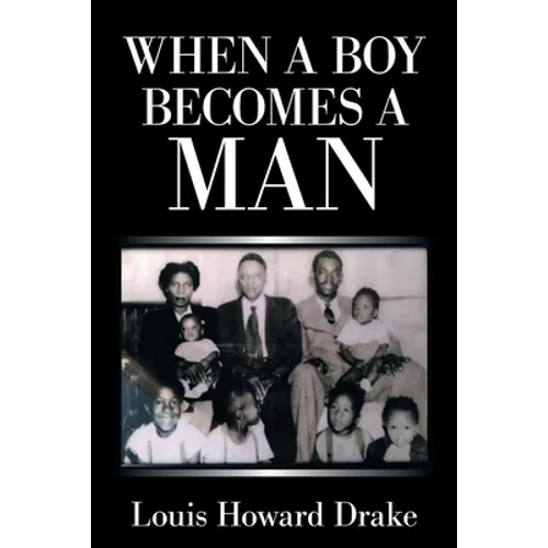 When a Boy Becomes a Man