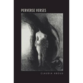 Perverse Verses: A Poem of Sexual Revolt