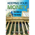 Keeping Your Money: Real Advice on Wise Investing