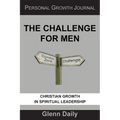 The Challenge for Men: personal growth journal