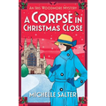 A Corpse in Christmas Close