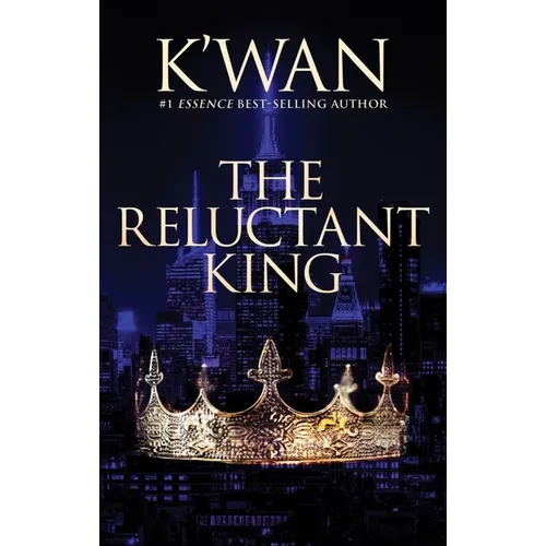 The Reluctant King