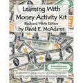 Learning With Money Activity Kit: $2,801,040 in play money to cut out and help learn counting, addition, multiplication and large numbers.