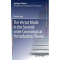 The Vector Mode in the Second-Order Cosmological Perturbation Theory