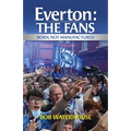 Everton: The Fans