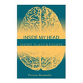 Inside My Head: Short Plays & Essays