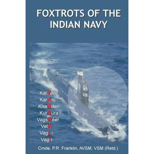 Foxtrots of the Indian Navy