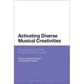 Activating Diverse Musical Creativities
